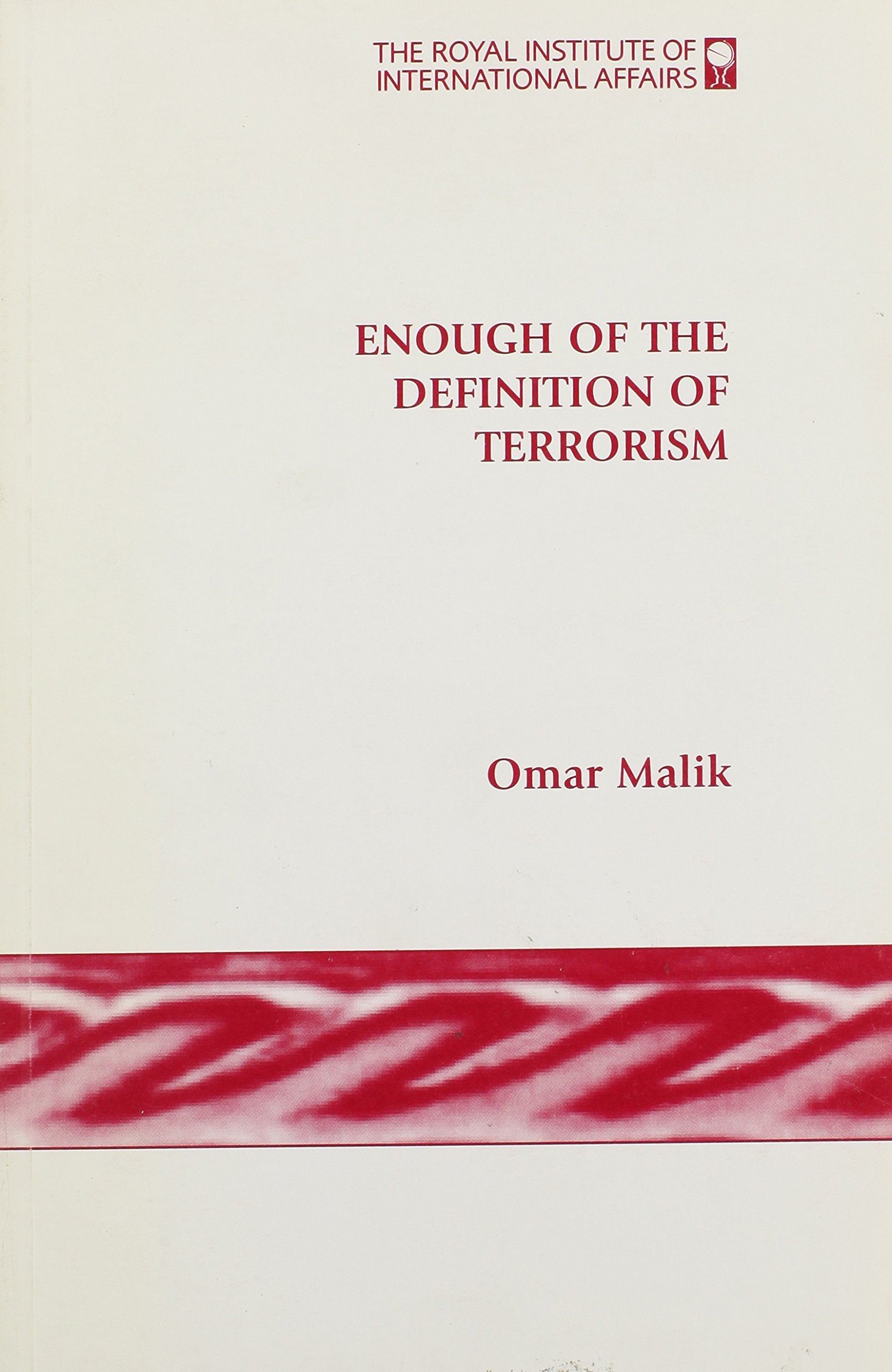 Enough of the Definition of Terrorism Social Sciences
