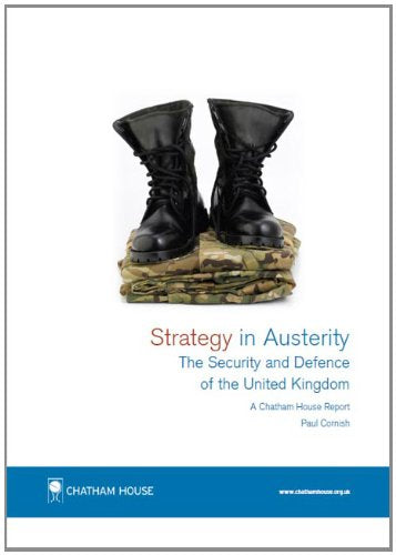 Strategy in Austerity: The Security and Defence of the United Kingdom Social Sciences