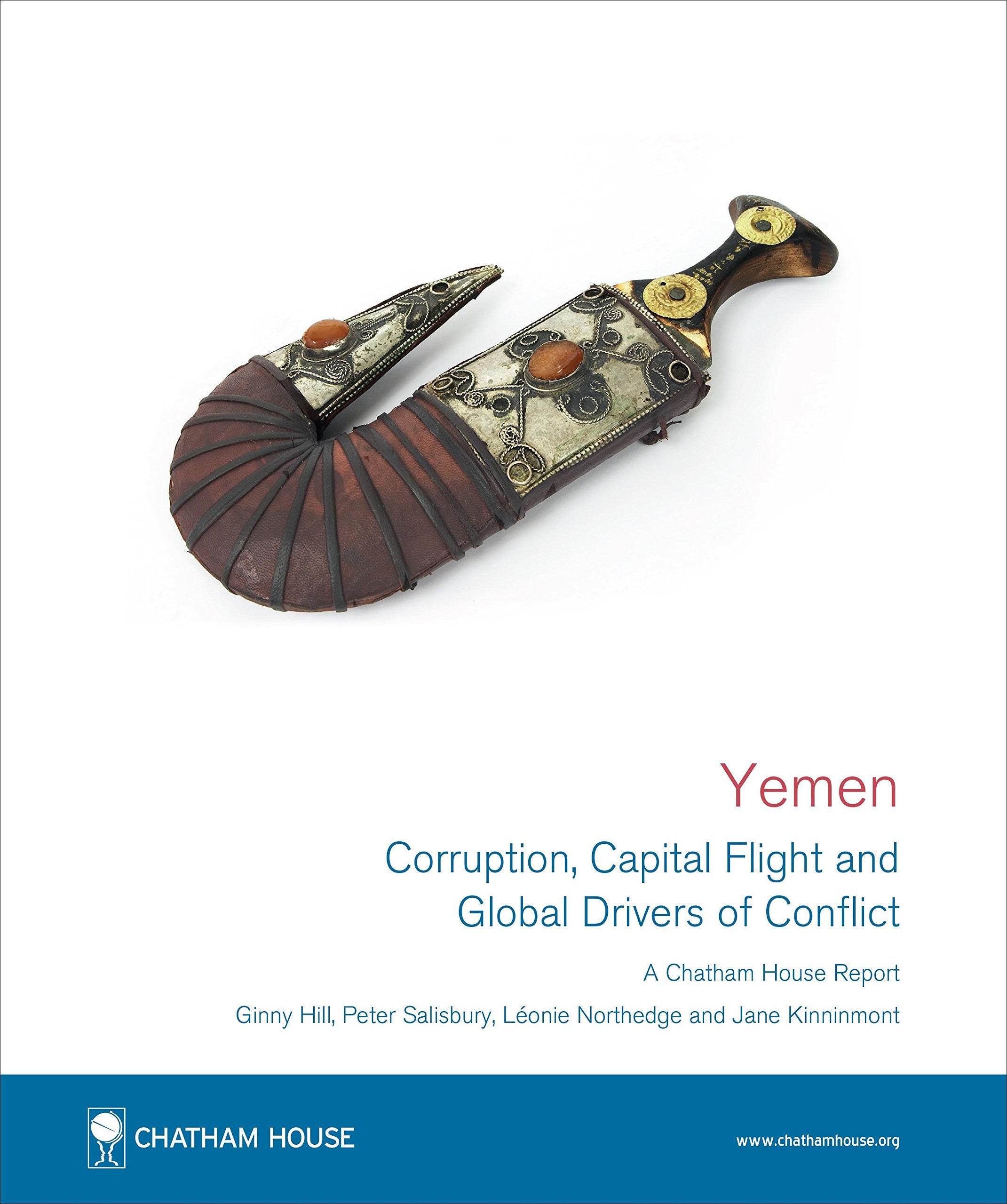Yemen: Corruption, Capital Flight and Global Drivers of Conflict (Chatham House Report) Social Sciences