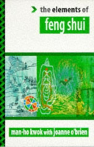 Feng Shui: Man-Ho Kwok With Joanne O'Brien (Elements of Series) Architecture