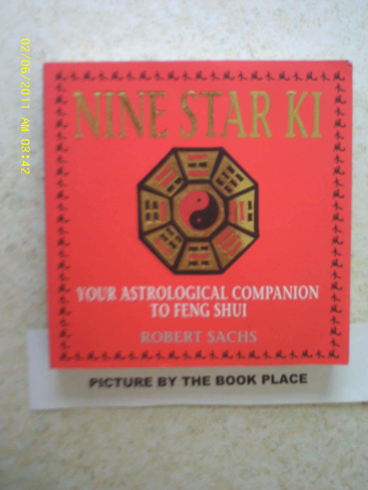 Nine Star Ki: Your Astrological Companion to Feng Shui Religion & Esotericism