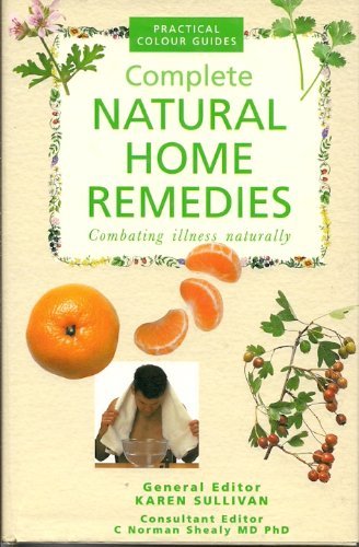 Natural Home Remedies (Complete Illustrated Guide) Health, Nutrition & Fitness