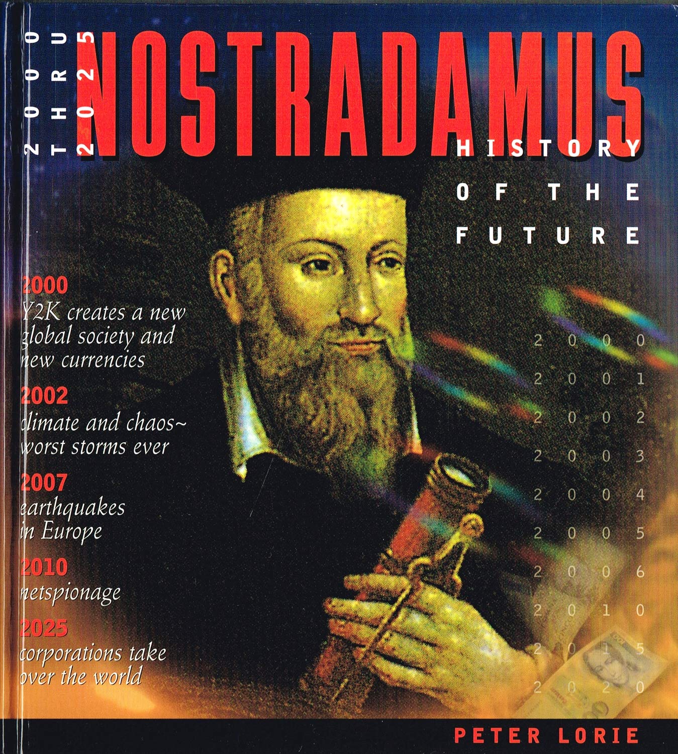 Nostradamus: History of the Future: Year by Year 2000 2025 book