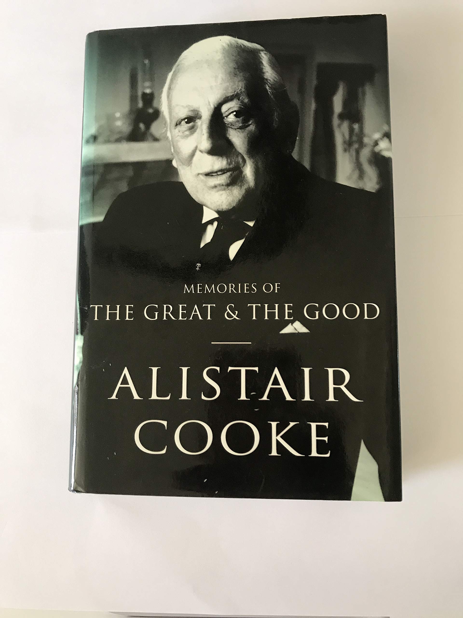 MEMORIES OF THE GREAT & THE GOOD Essays & Short Stories