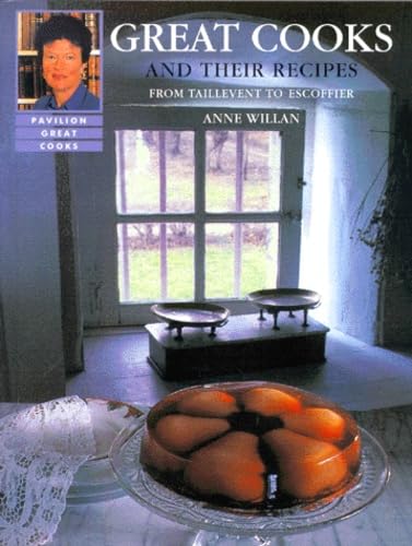 Great Cooks and Their Recipes: From Taillevent to Escoffier Leisure, Home & Garden