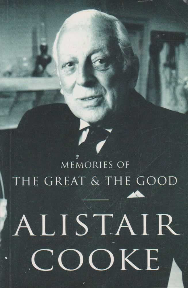 MEMORIES OF THE GREAT AND THE GOOD Politics & Society