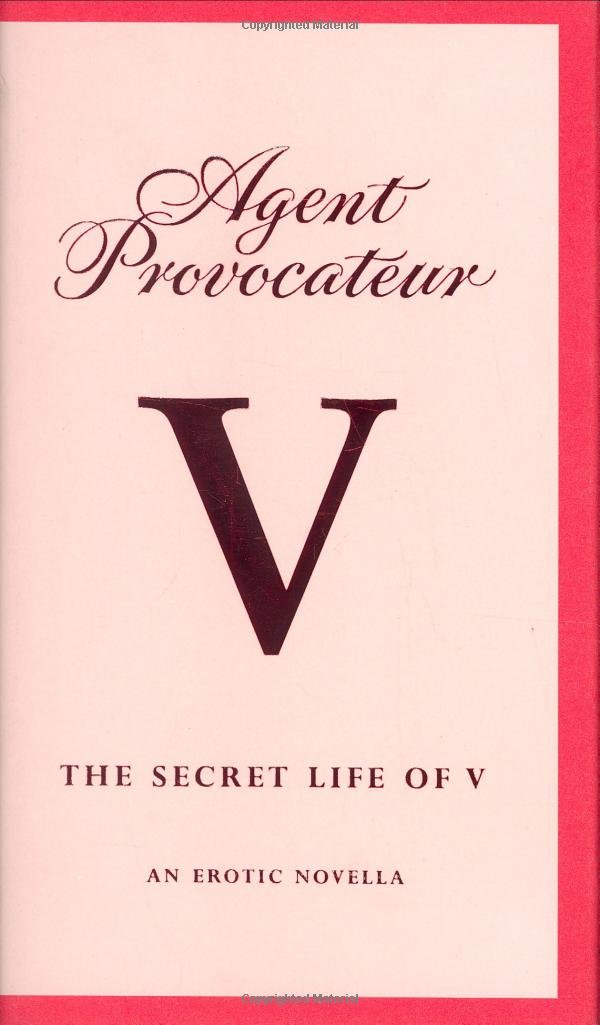 Agent Provocateur: The Secret Life of V: An Erotic Novella Contemporary literature Books