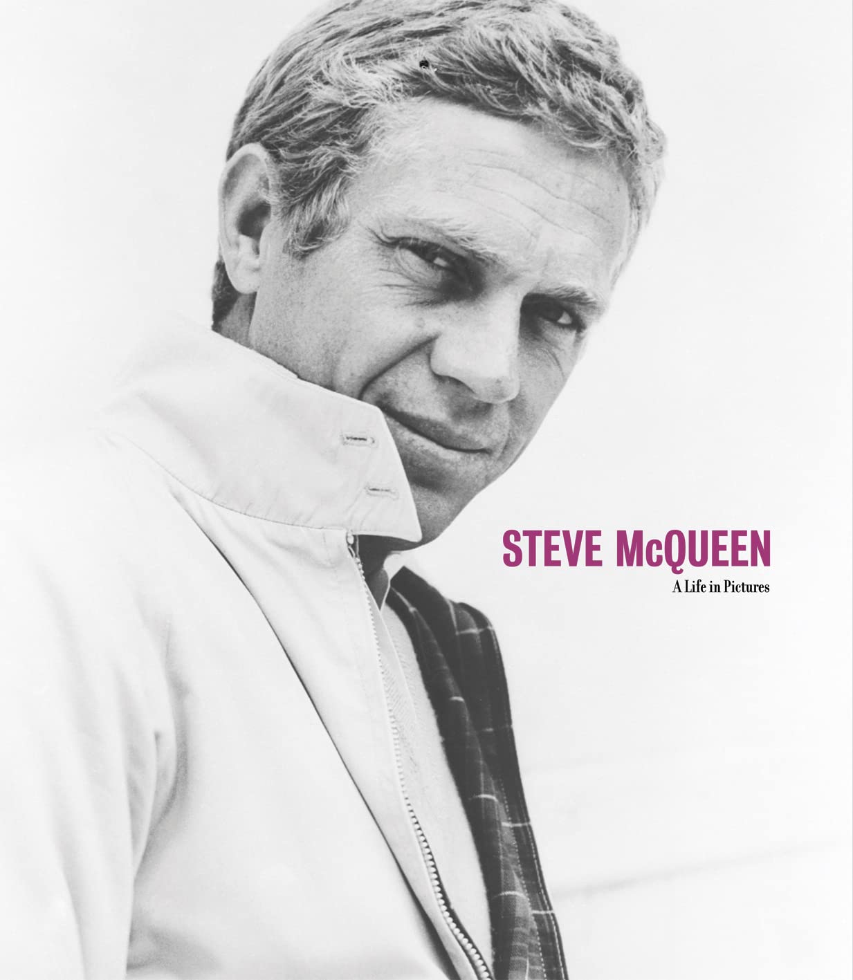 Steve McQueen: A Life in Pictures Art & Literature