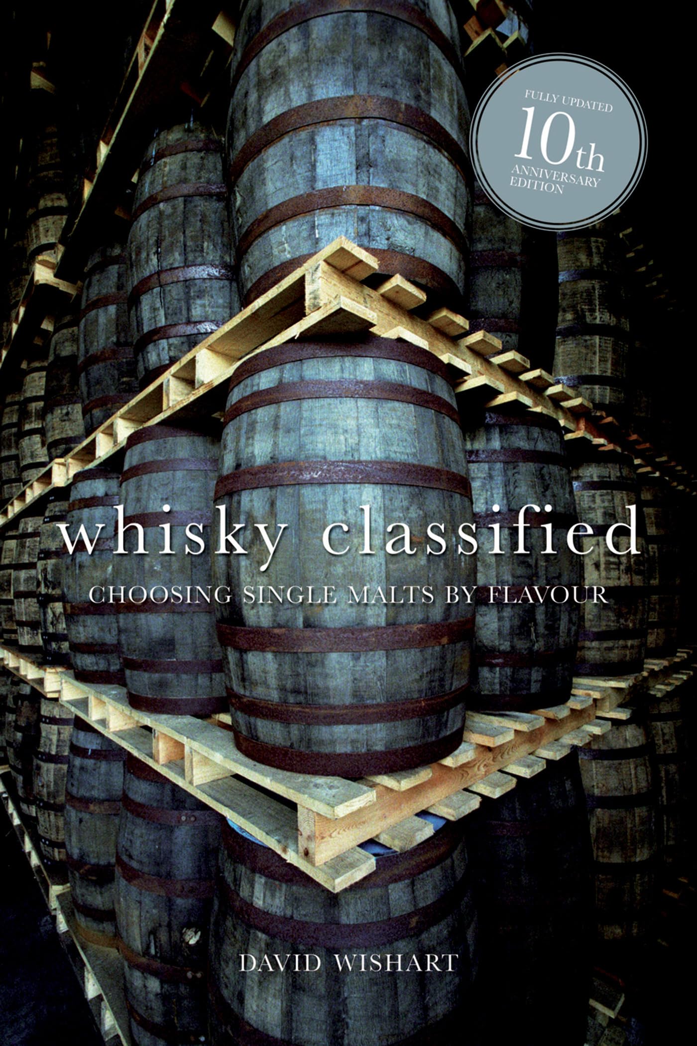 Whisky Classified 10th Anniversary Edition Leisure, Home & Garden