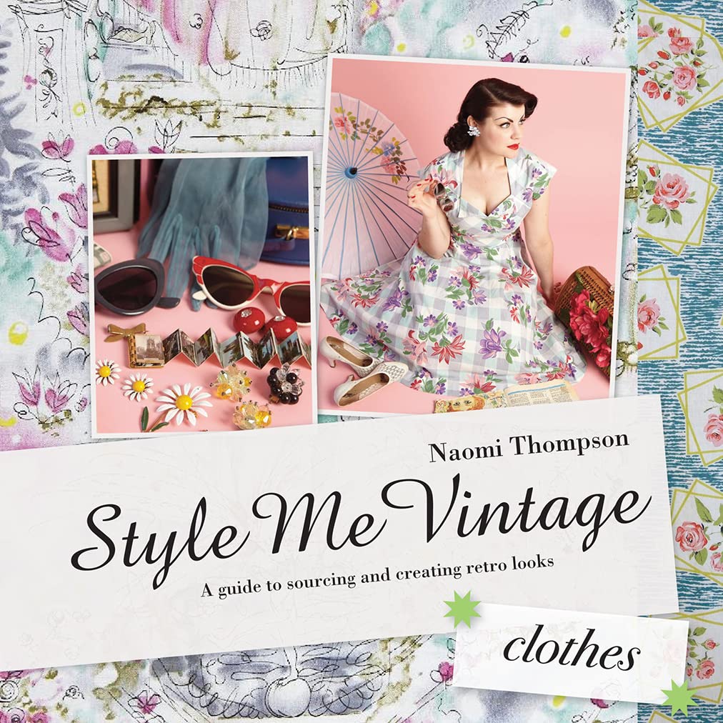 Style Me Vintage: Clothes Books