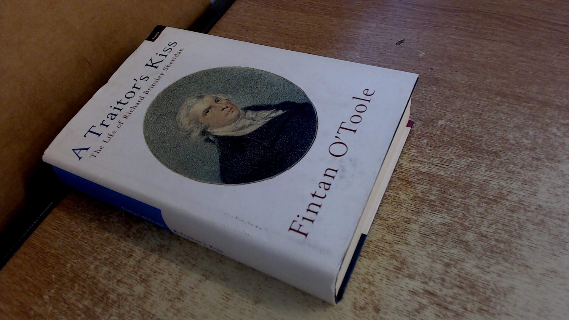 Traitor'S Kiss: the Life of Richard Brinsley Sheridan Contemporary literature