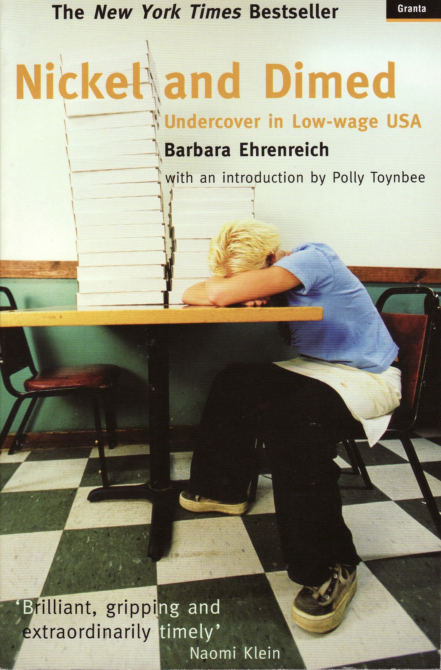 Nickel and Dimed: Undercover in Low-wage USA. Intr. by Polly Toynbee Law