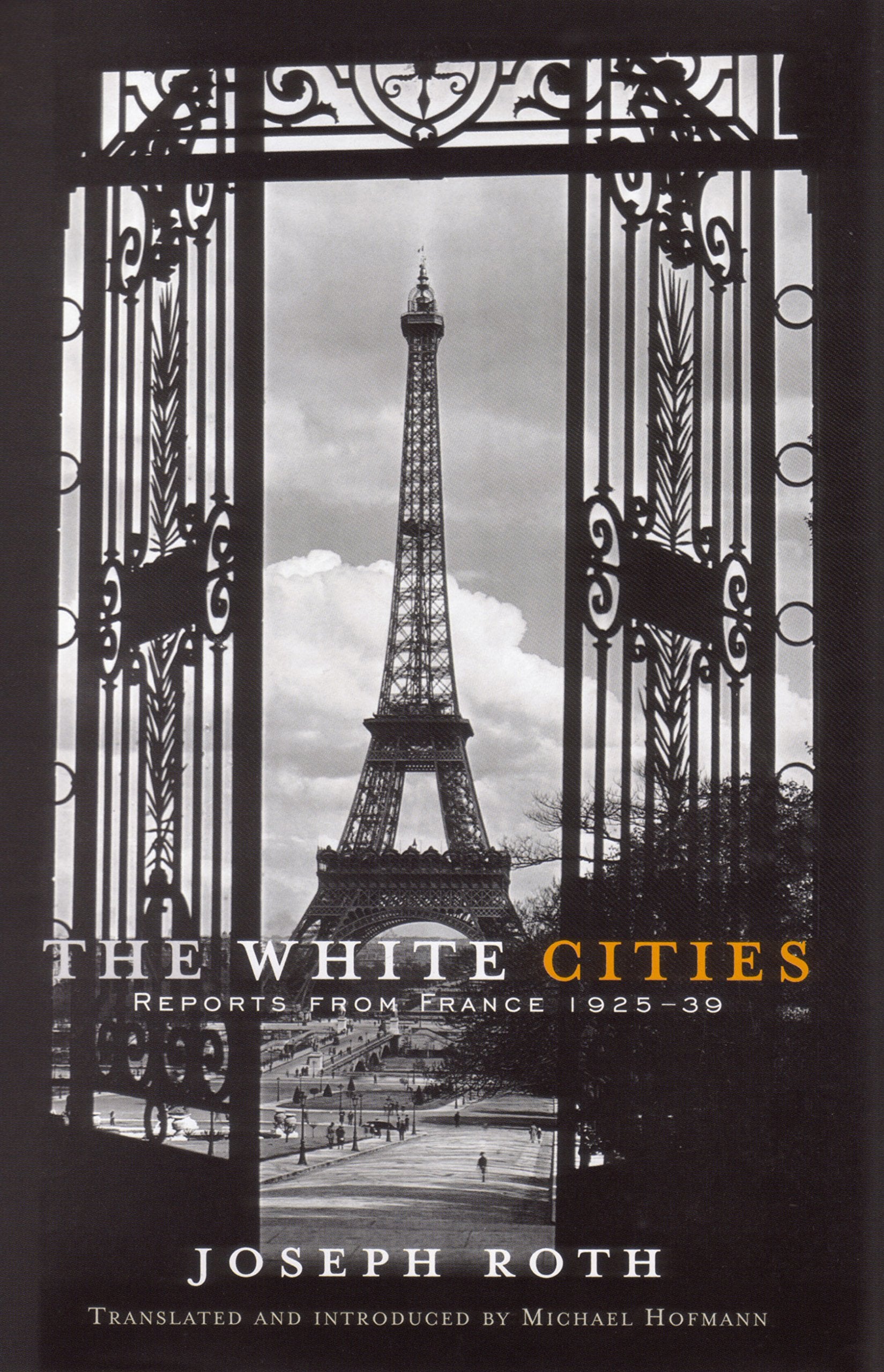White Cities: Reports from France 1925 1939 book