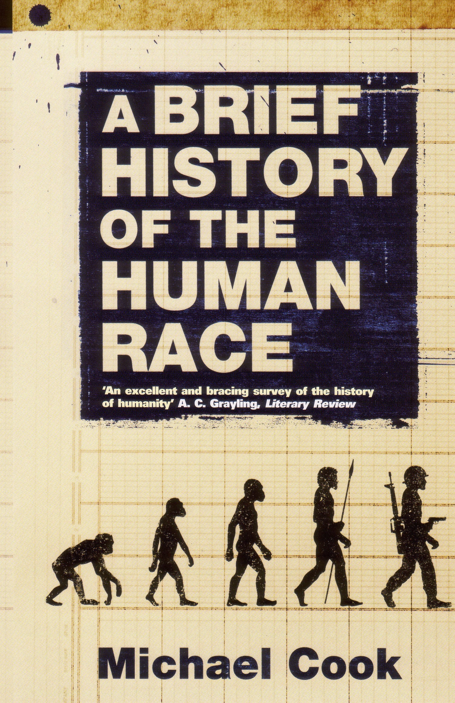 A Brief History Of The Human Race book