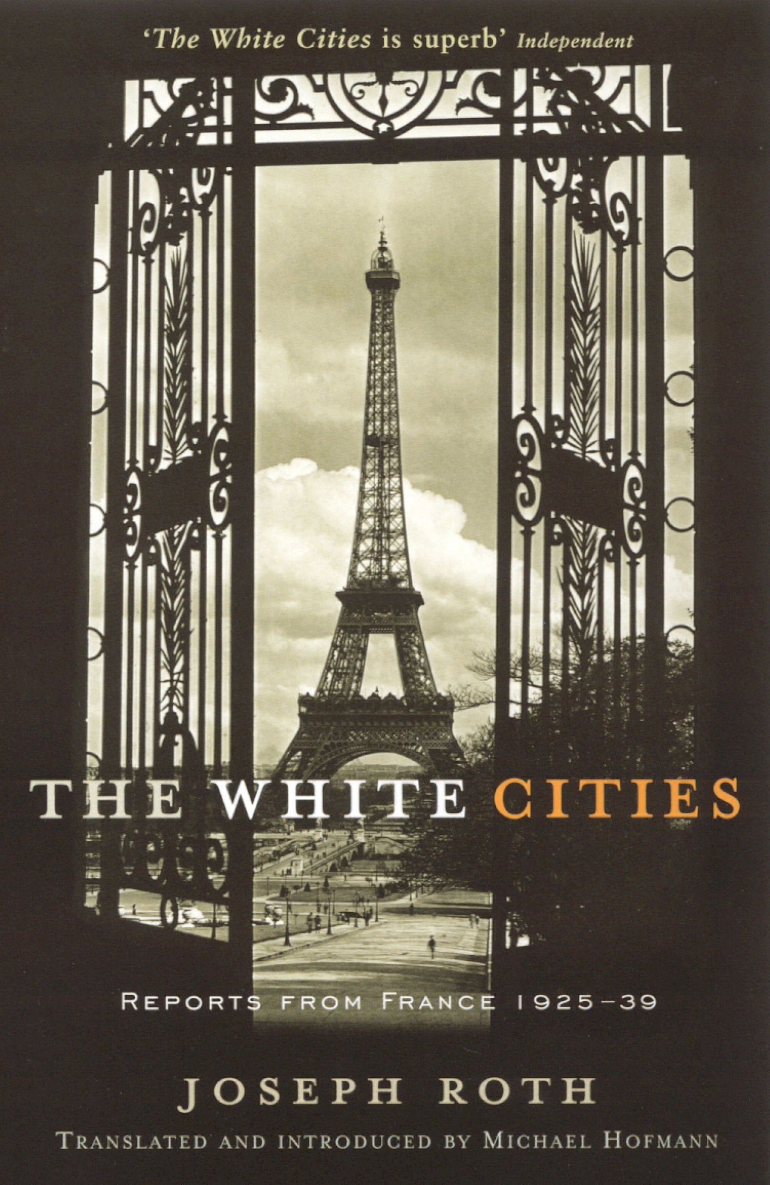 White Cities: Reports from France, 1925-1939 book