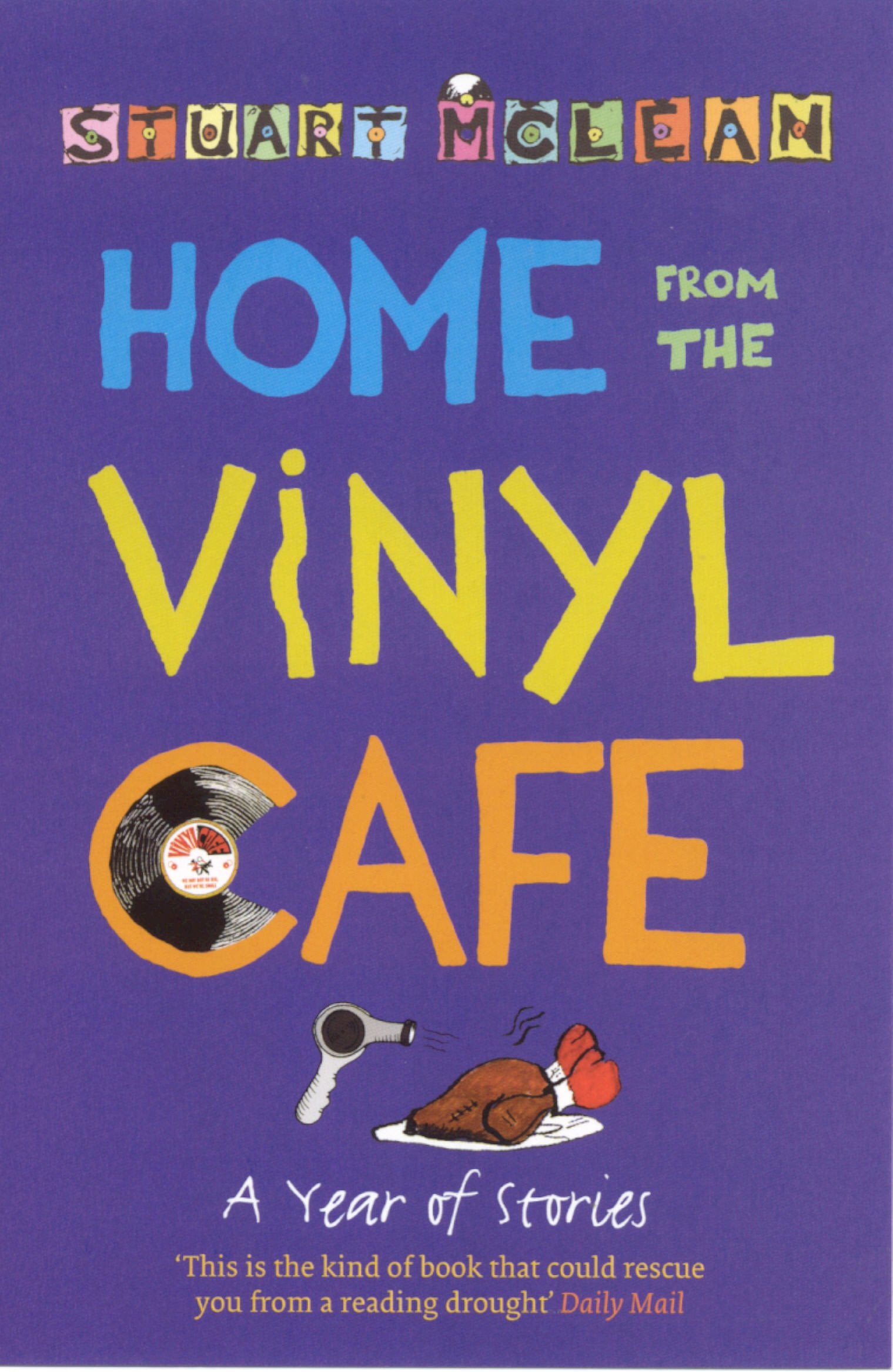 Home from the Vinyl Cafe: A Year of Stories Contemporary literature