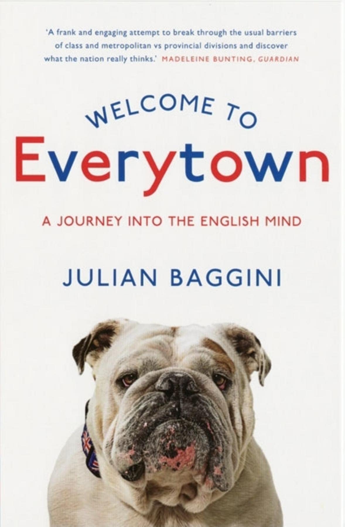 Welcome to Everytown: A Journey Into the English Mind Law
