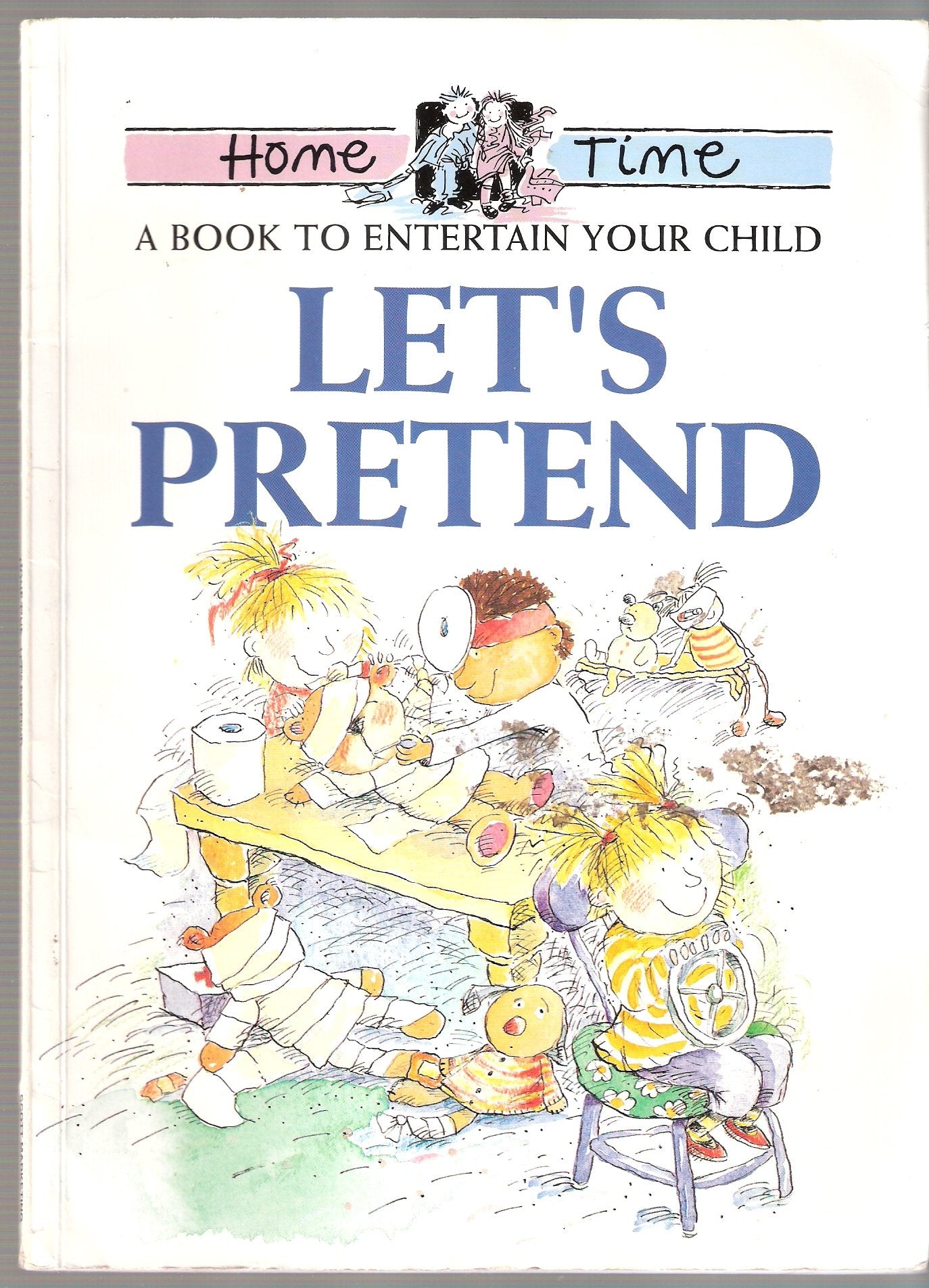 Home Time - Lets Pretend-Scott Marketing Books