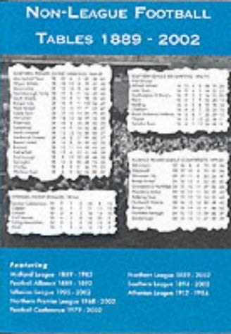 Non-League Football Tables 1889-2002 Leisure & Fun