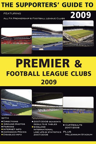 The Supporters' Guide to Premier and Football League Clubs Leisure & Fun