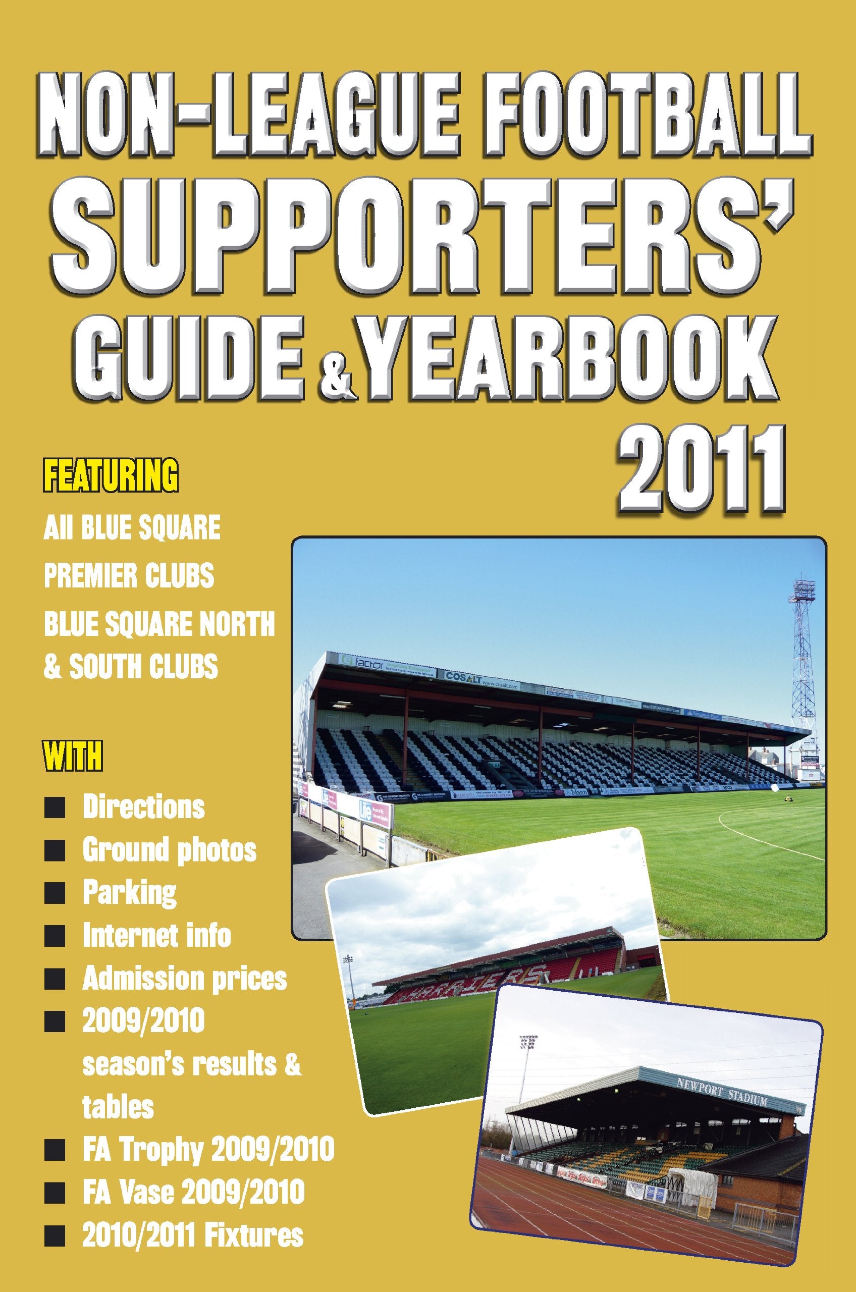 Non-League Football Supporters' Guide & Yearbook 2011 Reference Books