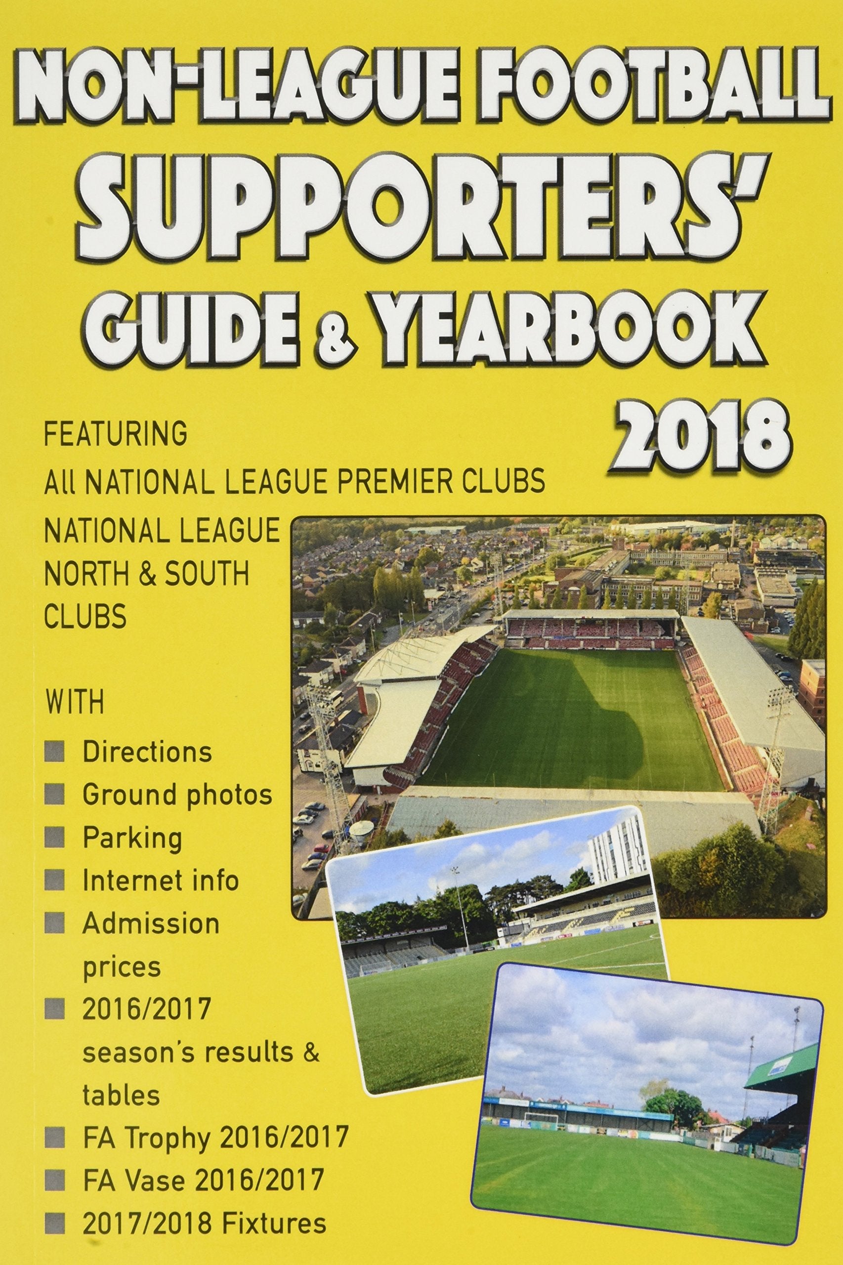 Non-League Football Supporters' Guide & Yearbook 2018 Reference Books