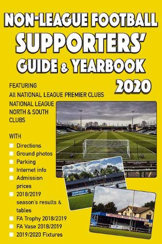 Non-League Football Supporters' Guide & Yearbook 2020 Leisure & Fun