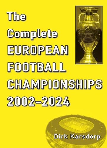 The Complete European Football Championships 2002-2024 Leisure & Fun