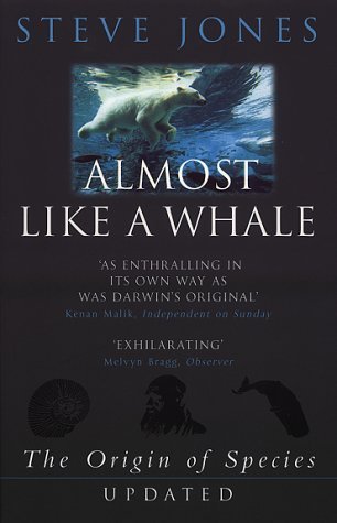 Almost Like A Whale: The Origin Of Species Updated Natural Sciences