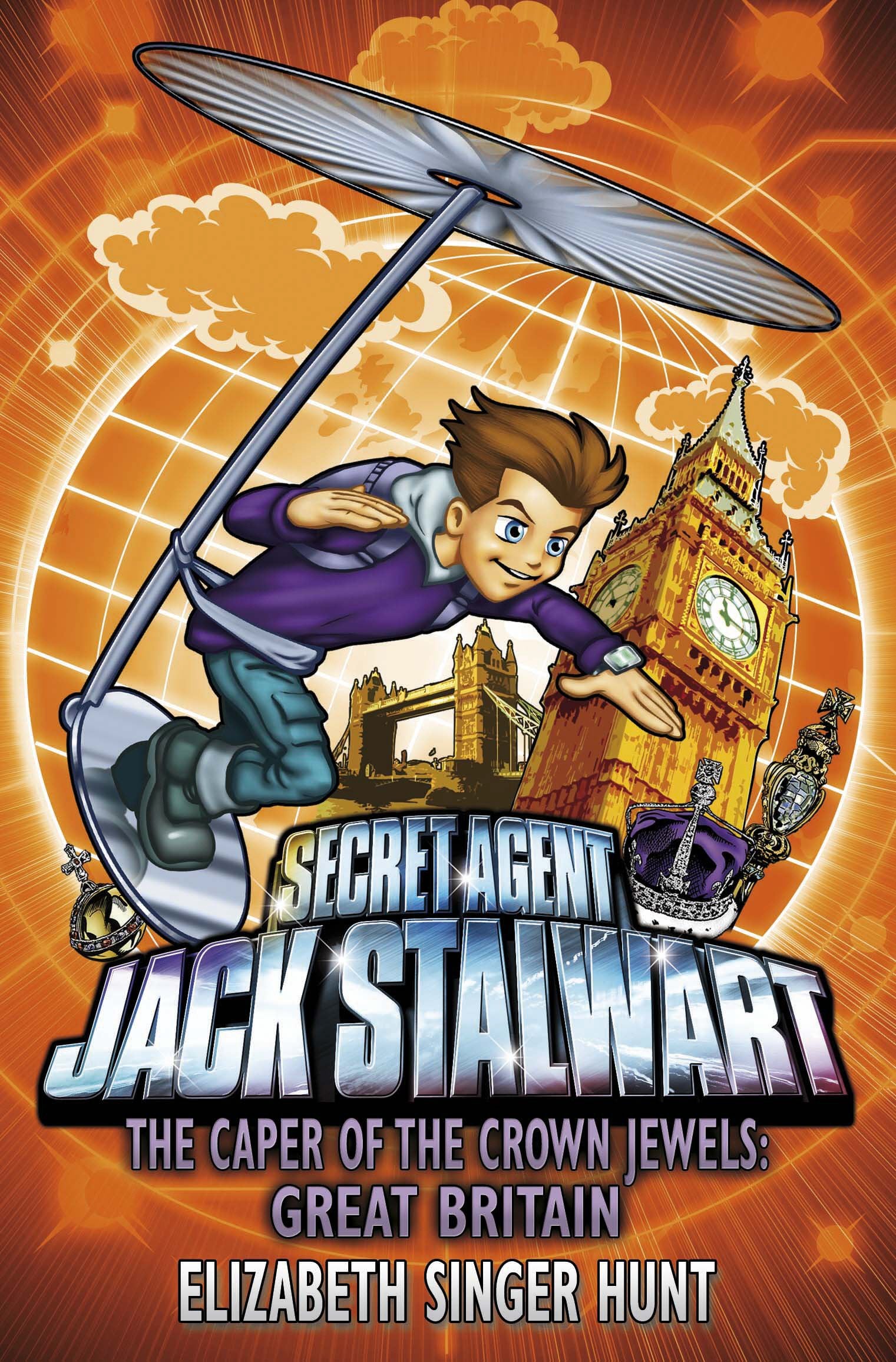 Jack Stalwart: The Caper of the Crown Jewels: Great Britain: Book 4 (Jack Stalwart, 4) Novels & Short Stories