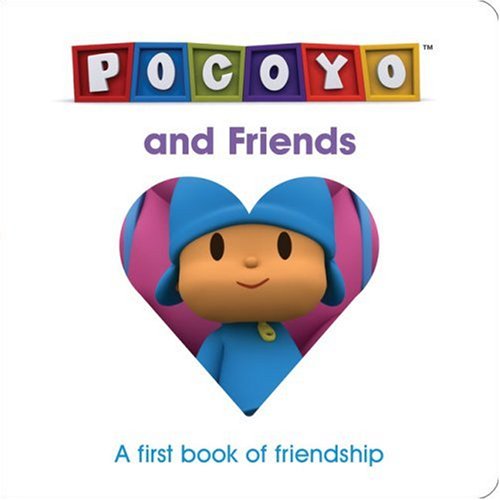 Pocoyo and Friends: A first book of friendship book