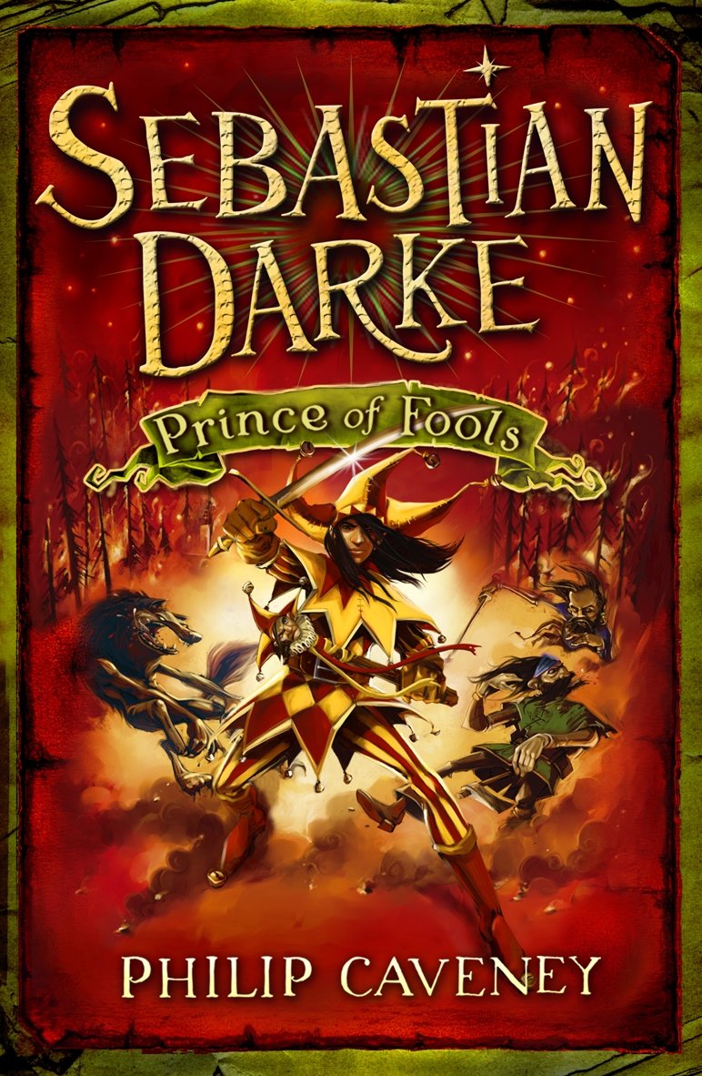 Prince of Fools (Sebastian Darke) Novels & Short Stories