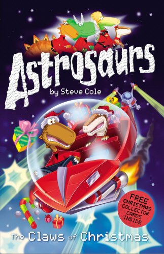 Astrosaurs 11: The Claws of Christmas Novels & Short Stories