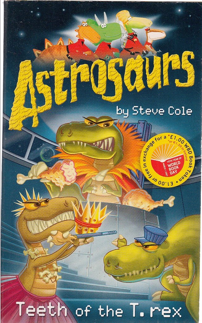 Astrosaurs: Teeth of the T-Rex Novels & Short Stories