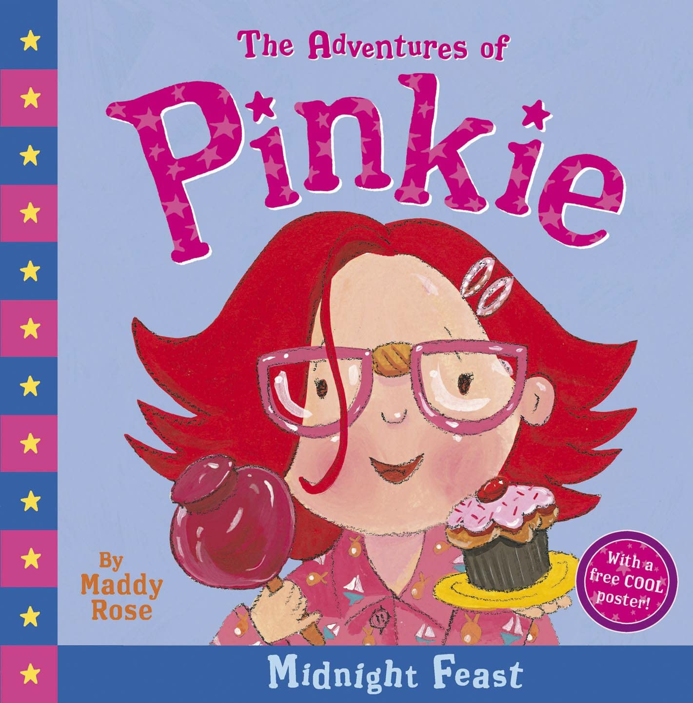 The Adventures of Pinkie: The Midnight Feast book