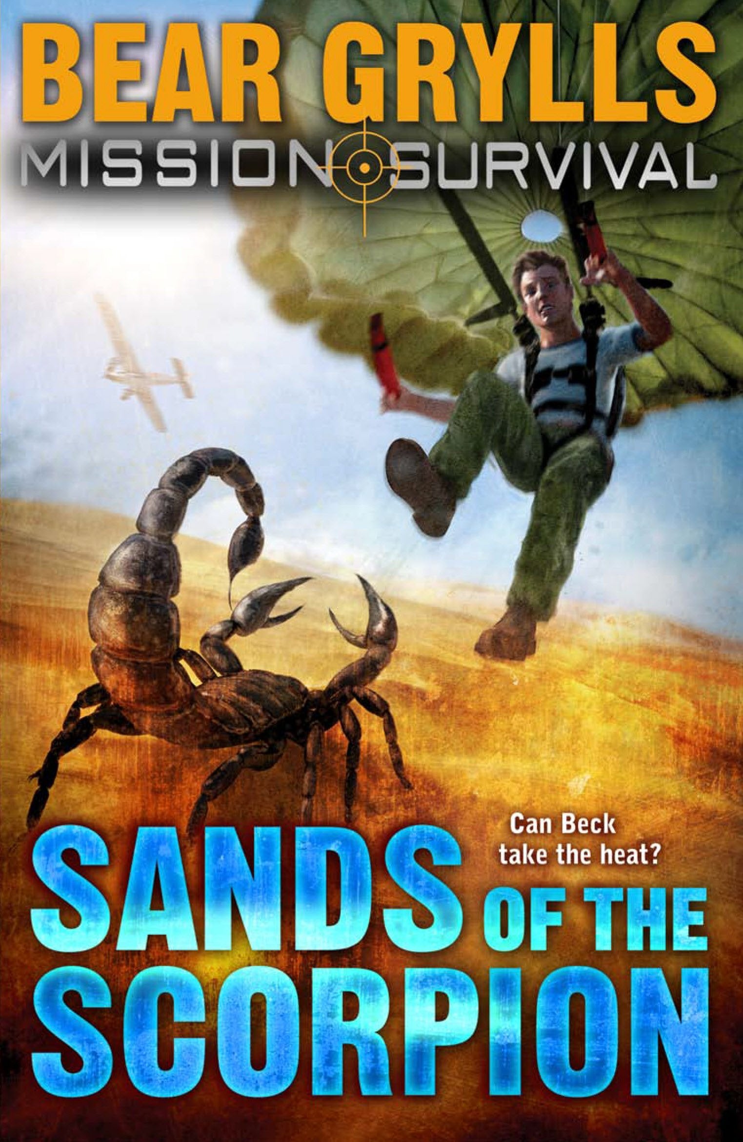 Mission Survival 3: Sands of the Scorpion Novels & Short Stories