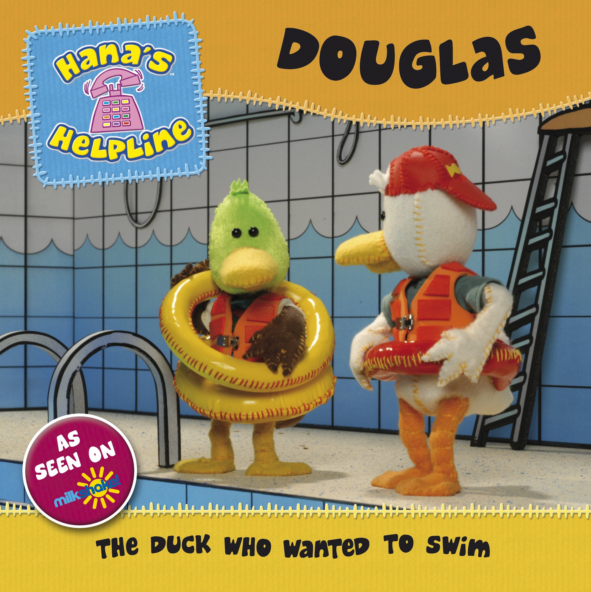 Hana's Helpline DOUGLAS: The Duck who Wanted to Swim Novels & Short Stories