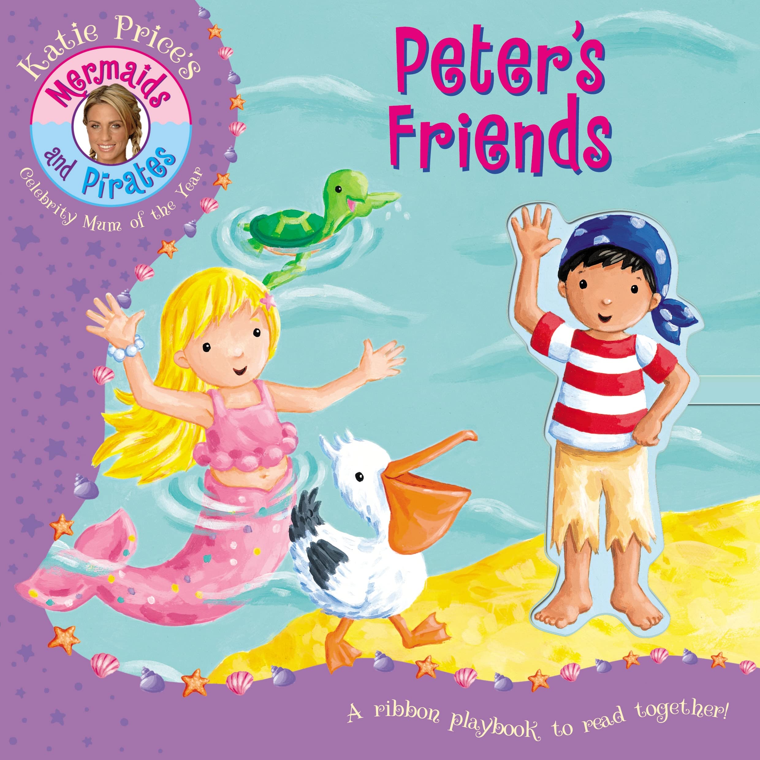 Katie Price's Mermaids and Pirates: Peter's Friends: ribbon playbook book