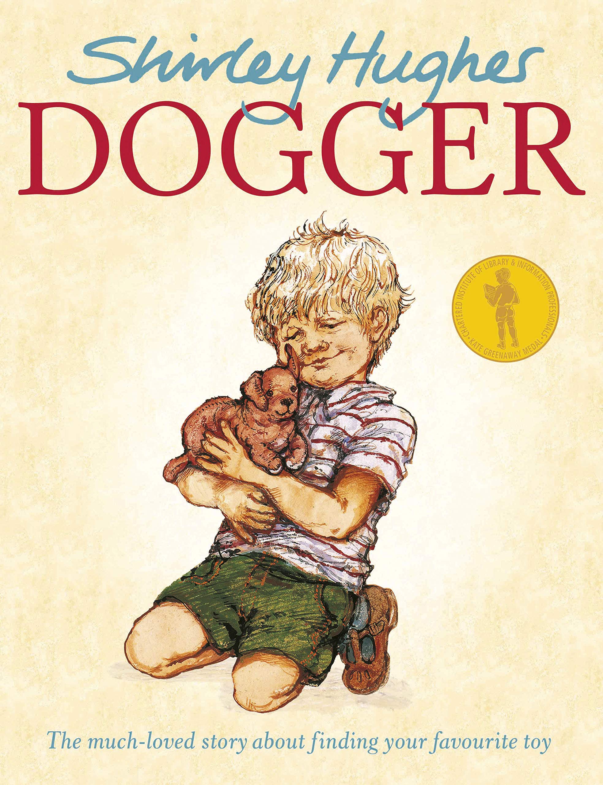 Dogger: the much-loved children’s classic Novels & Short Stories