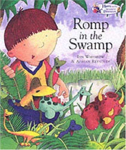 Harry and the Dinosaurs Romp in the Swamp Contemporary literature