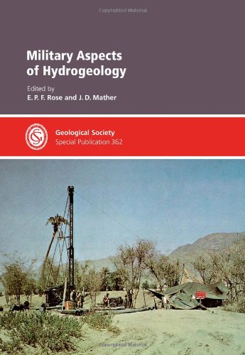 Military Aspects of Hydrogeology (Geological Society Special Publication, Band 362) Business & Technology