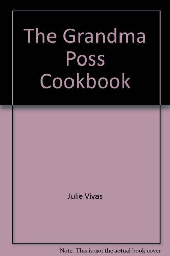 The Grandma Poss Cookbook Books