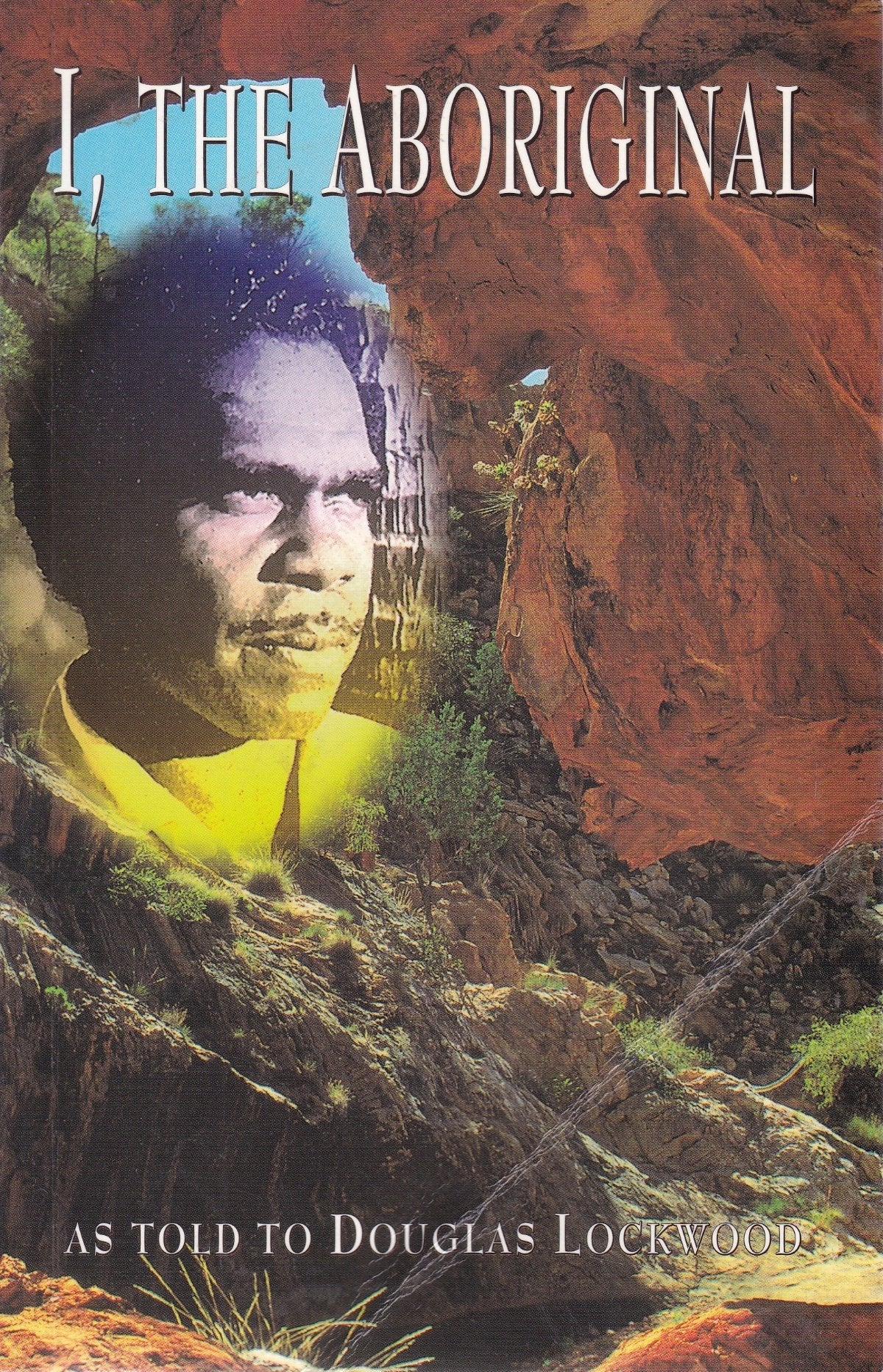 I, The Aboriginal Books