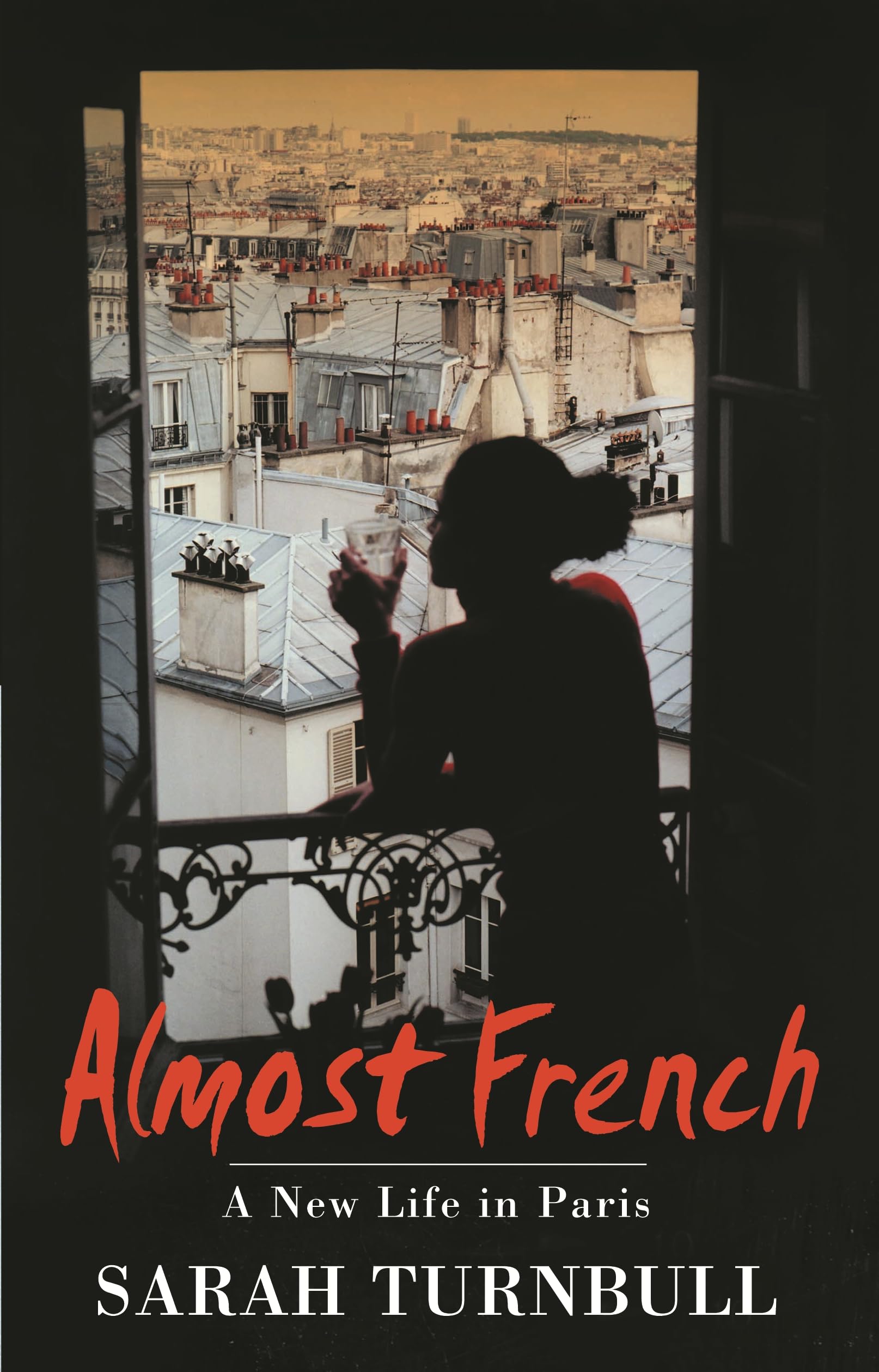 Almost French - A New Life In Paris Books