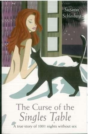 The Curse or the Singles Table, Atrue story of 1001 nights without sex Books