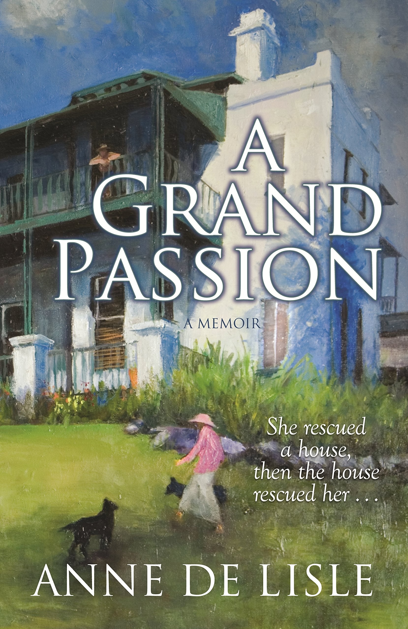 A Grand Passion: A Memoir book