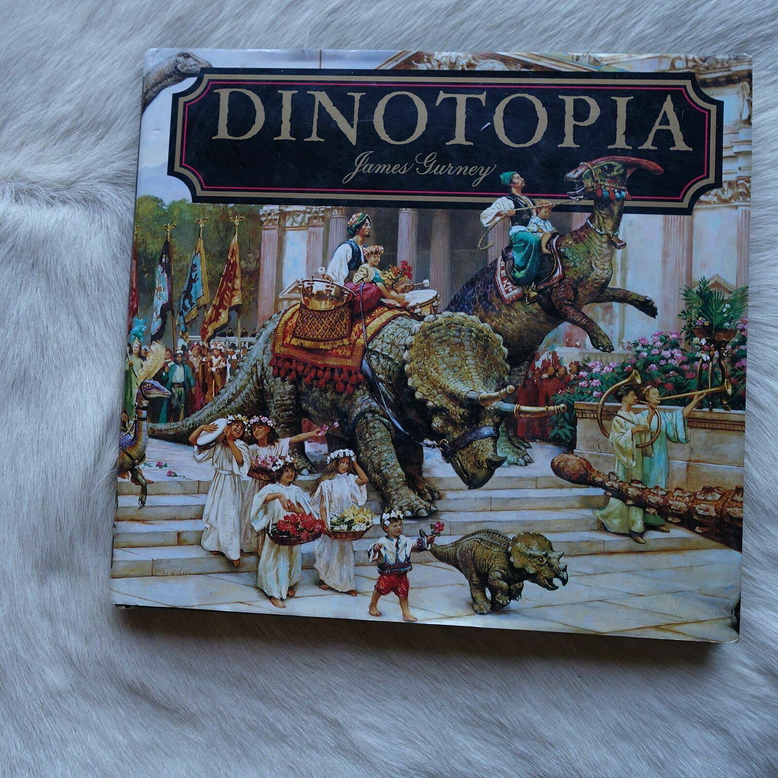 Dinotopia: A Land Apart from Time by Gurney, James (1992) Hardcover book