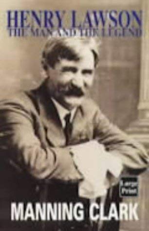 Henry Lawson: The Man and the Legend Contemporary literature