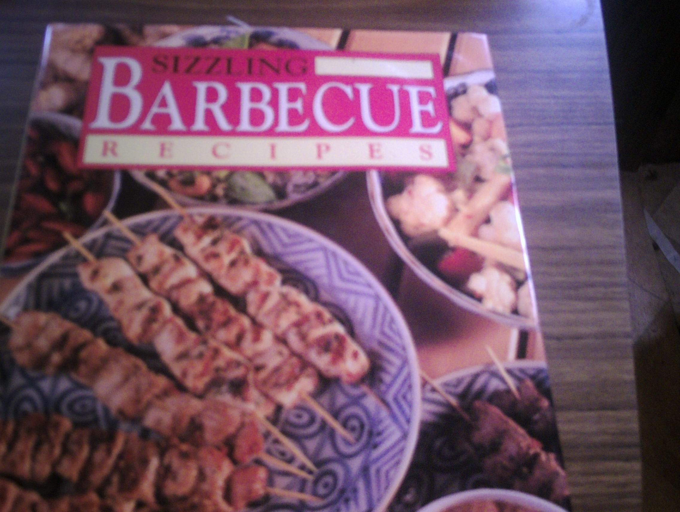 Sizzling Bbq Recipes (International S.) Leisure, Home & Garden