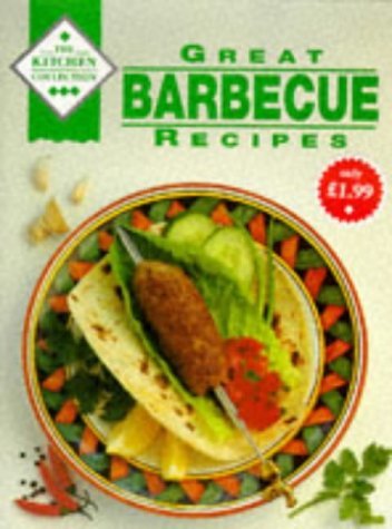 Great Barbecue Recipes (Kitchen Collection S.) Cooking & Enjoying